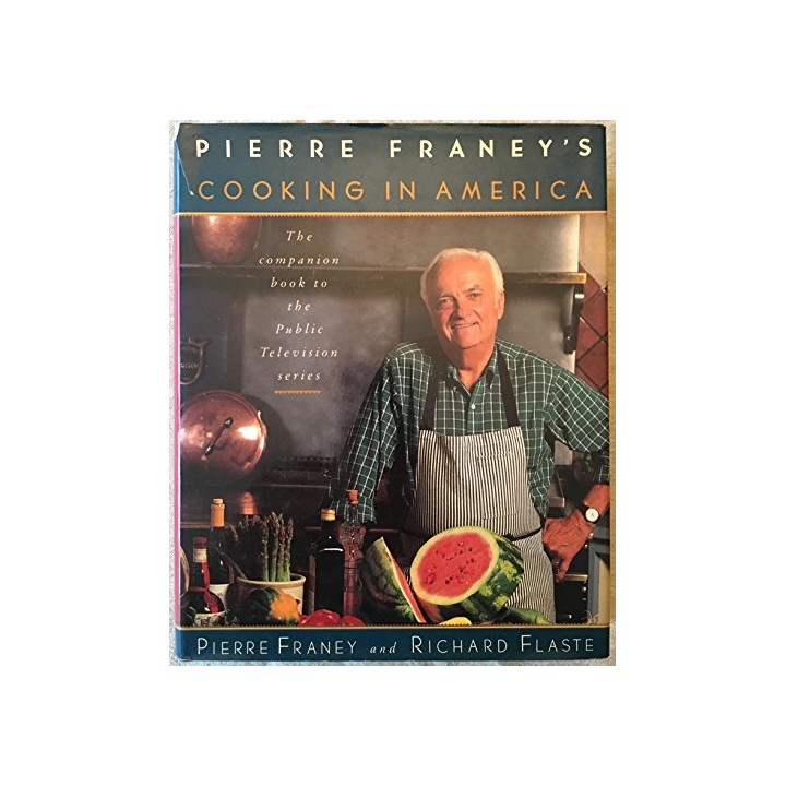 Pierre Franey's Cooking In America